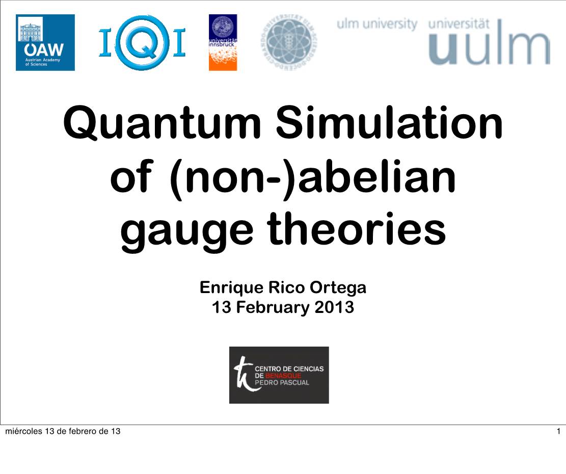 Quantum Simulation of (Non-)Abelian Gauge Theories