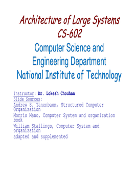 Architecture of Large Systems CS-602