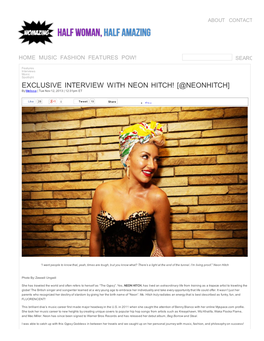 EXCLUSIVE INTERVIEW with NEON HITCH! [@NEONHITCH] by Melissa | Tue Nov 12, 2013 | 12:31Pm ET
