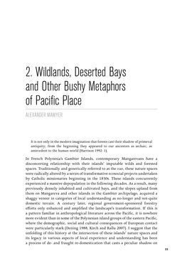 2. Wildlands, Deserted Bays and Other Bushy Metaphors of Pacific Place ALEXANDER MAWYER