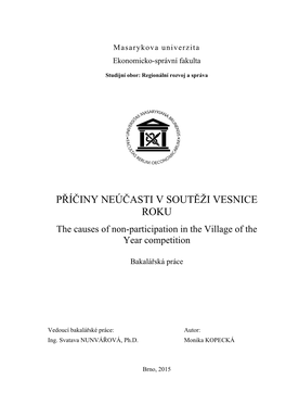 PŘÍČINY NEÚČASTI V SOUTĚŢI VESNICE ROKU the Causes of Non-Participation in the Village of the Year Competition