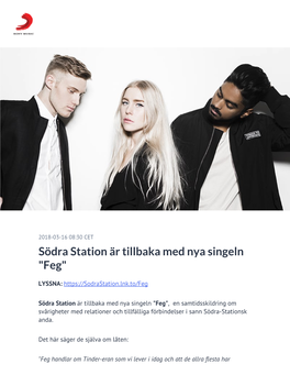 Södra Station Är Tillbaka Med Nya Singeln "Feg"