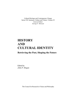 History and Cultural Identity : Retrieving the Past, Shaping the Future / Edited by John P