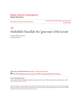 Hezbollah's Nasrallah: the "Great Man" of the Levant Nathan William Swanson Iowa State University