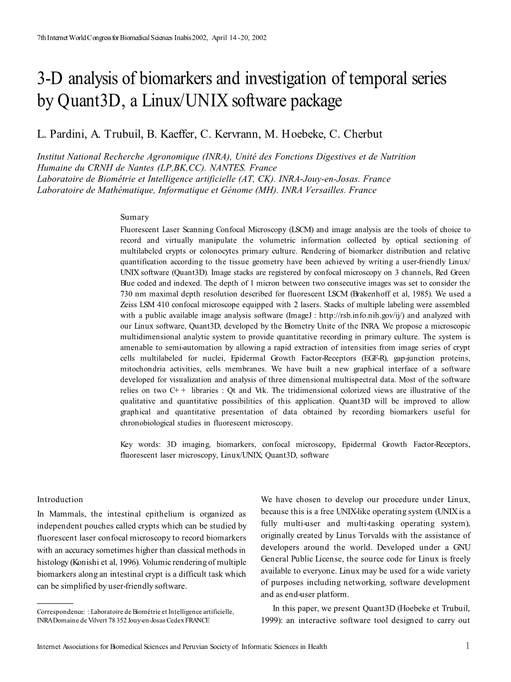 3-D Analysis of Biomarkers and Investigation of Temporal Series by Quant3d, a Linux/UNIX Software Package