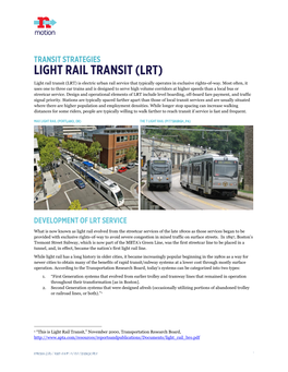 LRT) Is Electric Urban Rail Service That Typically Operates in Exclusive Rights-Of-Way