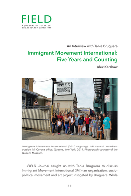 Immigrant Movement International: Five Years and Counting Alex Kershaw