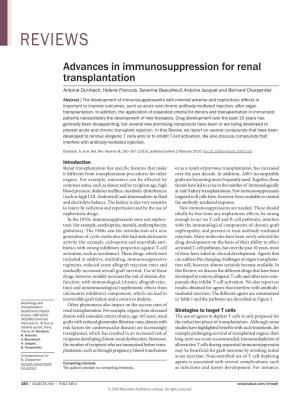 Advances in Immunosuppression for Renal Transplantation Antoine Durrbach, Helene Francois, Severine Beaudreuil, Antoine Jacquet and Bernard Charpentier