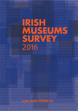 A Survey of Museums in Ireland, Irish Museums Association (1994; 2005)