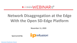 Network Disaggregation at the Edge with the Open SD-Edge Platform
