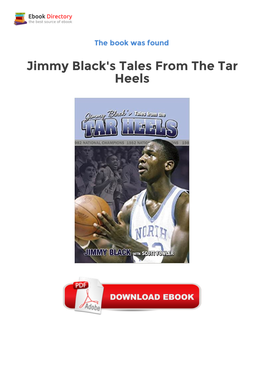 Jimmy Black's Tales from the Tar Heels Epub Downloads in 2006, ESPN Classic Held an Interactive Contest to Determine the Greatest College Basketball Team of All Time