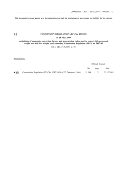 B COMMISSION REGULATION (EC) No 409/2009 of 18 May