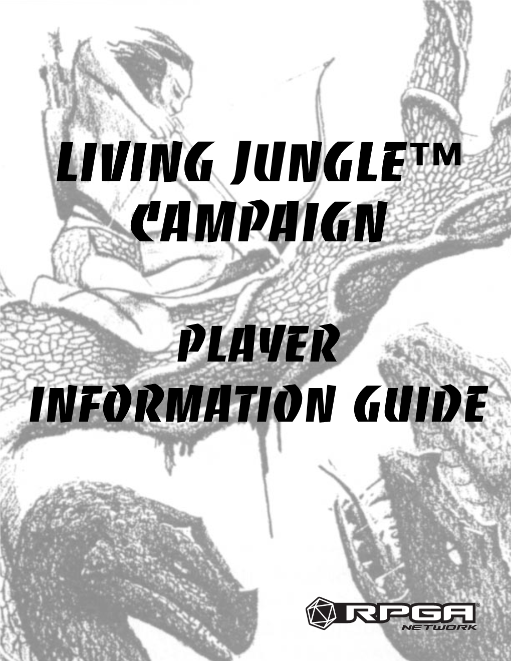 Living Jungle™ Campaign