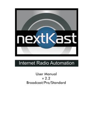 Nextkast User Manual