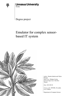 Emulator for Complex Sensor- Based IT System