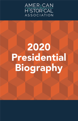 Mary Lindemann Professor University of Miami President of the American Historical Association, 2020 2020 Presidential Biography