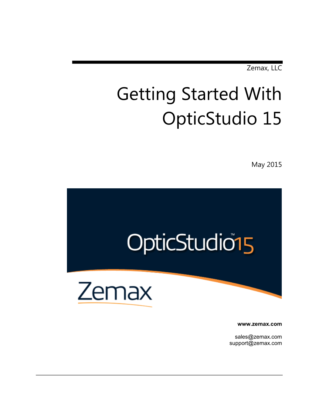 Zemax, LLC Getting Started With Opticstudio 15 - DocsLib