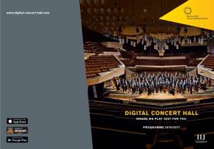Digital Concert Hall Where We Play Just for You