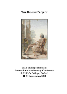 Jean-Philippe Rameau: International Anniversary Conference St Hilda’S College, Oxford 11–14 September, 2014
