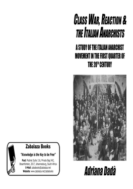 Class War, Reaction & the Italian Anarchists
