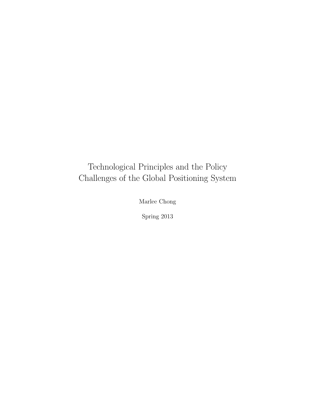 Technological Principles and the Policy Challenges of the Global Positioning System