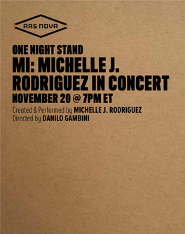 MI: MICHELLE J. RODRIGUEZ in CONCERT NOVEMBER 20 @ 7PM ET Created & Performed by MICHELLE J
