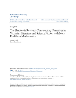 Constructing Narratives in Victorian Literature and Science Fiction with Non- Euclidean Mathematics Heather Lamb Eastern Illinois University