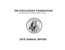 The Kosciuszko Foundation 2010 Annual Report