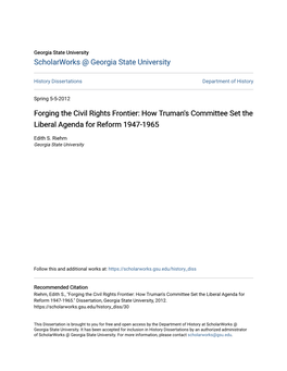 Forging the Civil Rights Frontier: How Truman's Committee Set the Liberal Agenda for Reform 1947-1965