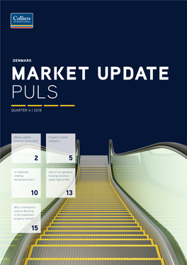 Colliers International | Denmark Colliers Internationaldenmark by Peter Winther,CEO, Partner, CRISIS ORCORRECTION? UPDATE:MARKET About Thehousingmarketdueto Up