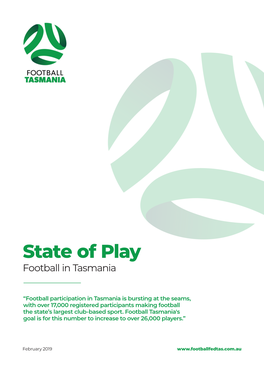 State of Play Football in Tasmania