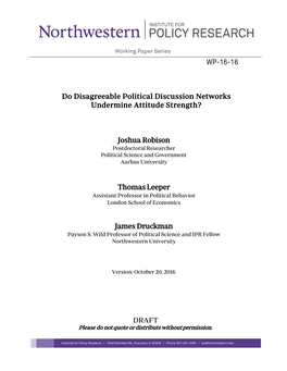 Do Disagreeable Political Discussion Networks Undermine Attitude Strength?