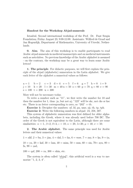 Handout for the Workshop Abjad-Numerals Istanbul, Second International Workshop of the Prof