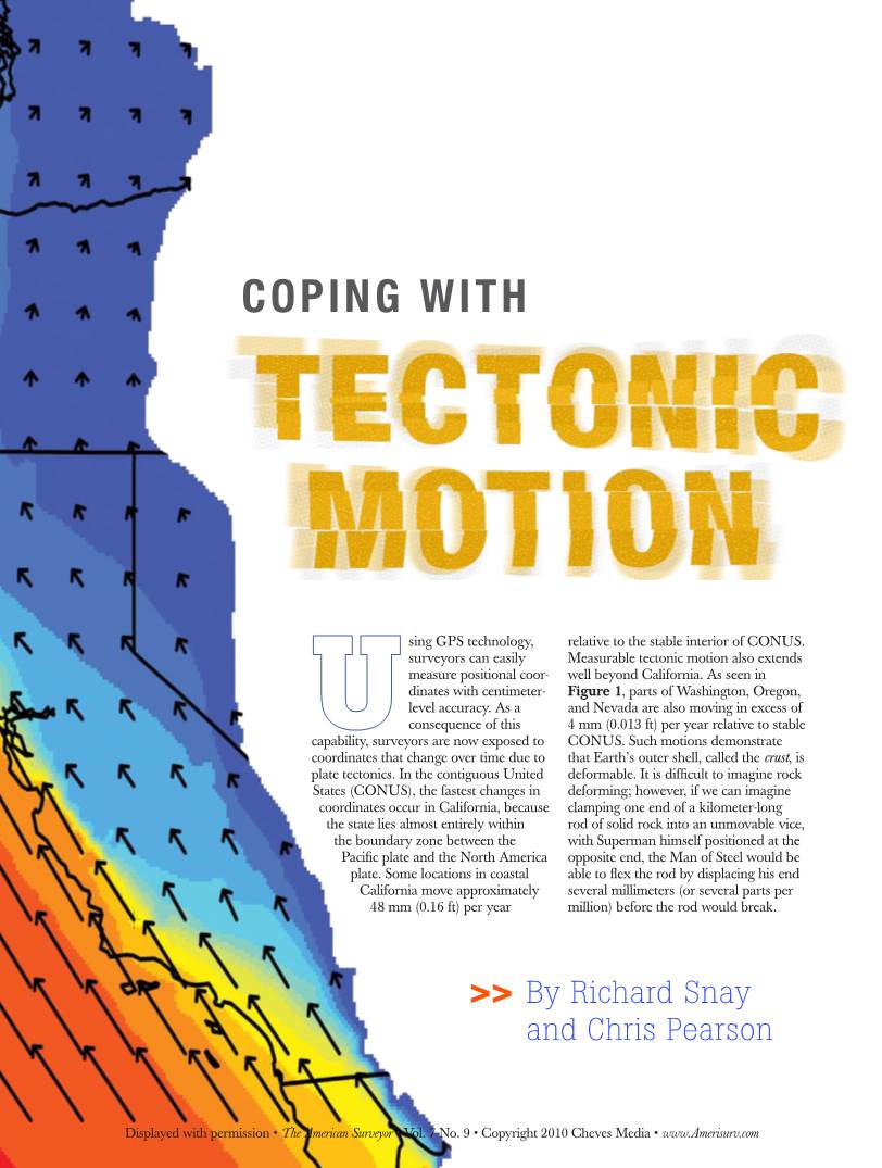 Coping with Tectonic Motion