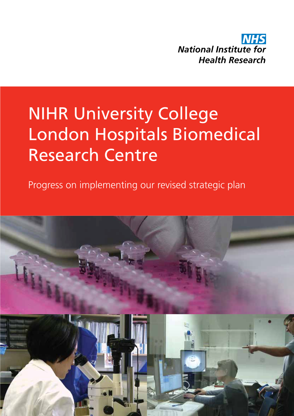 NIHR University College London Hospitals Biomedical Research Centre