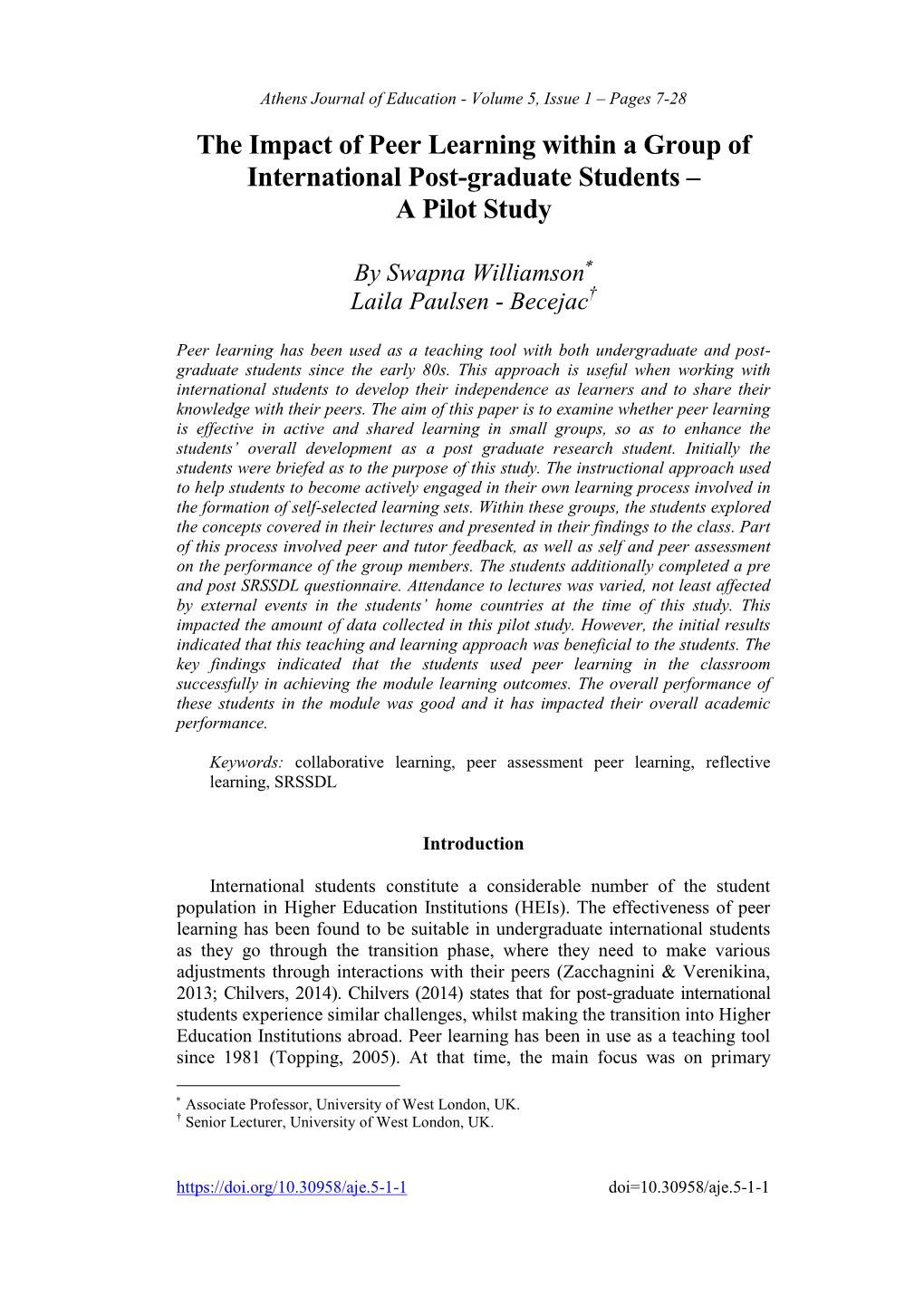 The Impact of Peer Learning Within a Group of International Post-Graduate Students – a Pilot Study