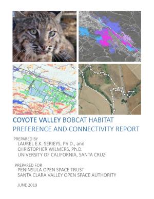 Coyote Valley Bobcat Habitat Preference and Connectivity Report Prepared by Laurel E.K
