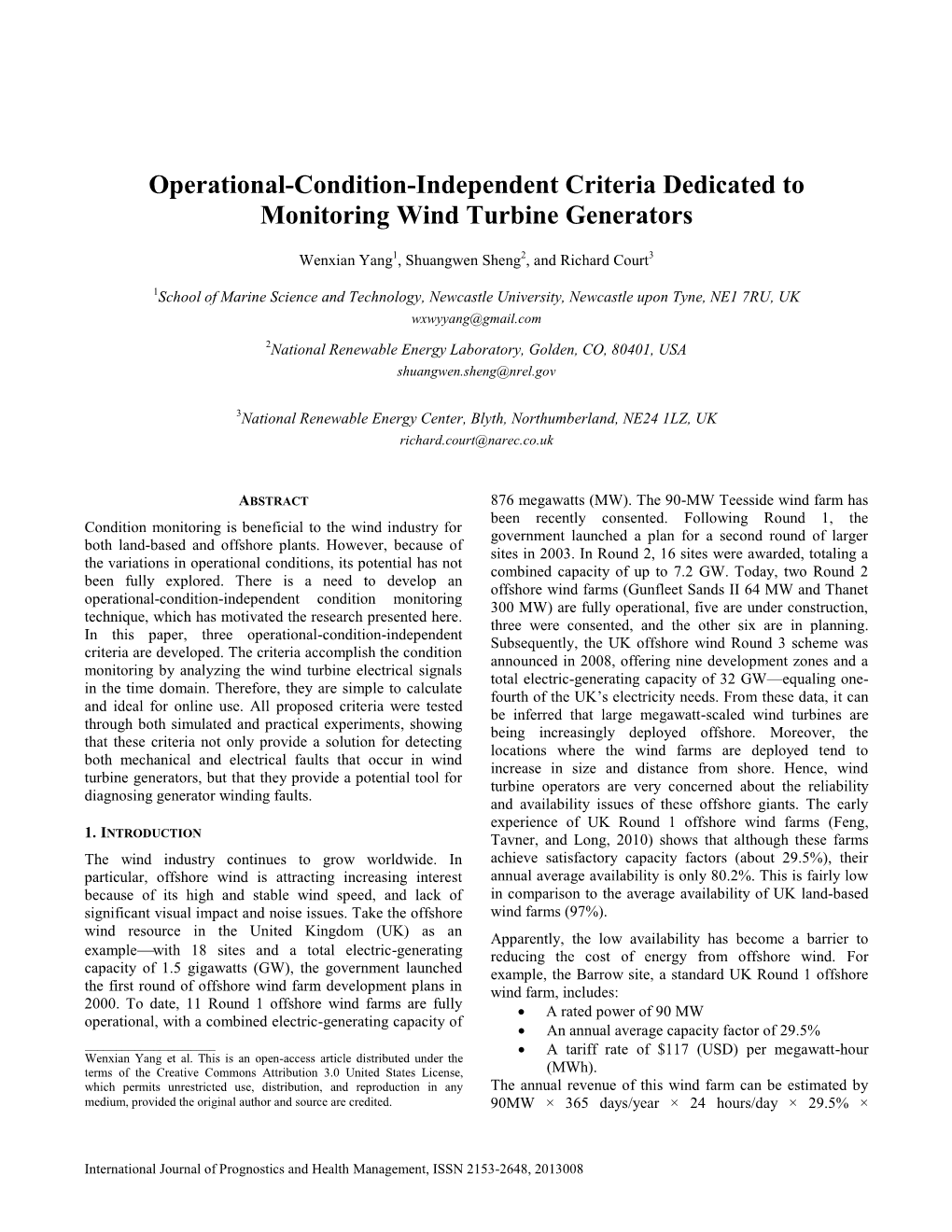 Operational-Condition-Independent Criteria Dedicated to Monitoring Wind Turbine Generators
