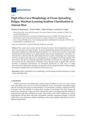 High-Silica Lava Morphology at Ocean Spreading Ridges: Machine-Learning Seafloor Classification at Alarcon Rise