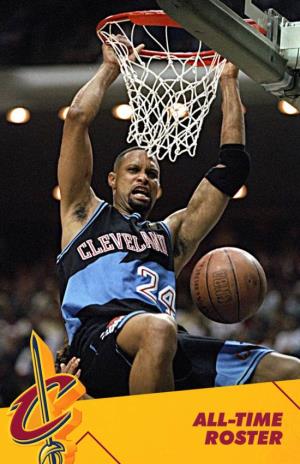 Cavaliers All-Time Roster GARY ALEXANDER Height: 6’7” Weight: 240 Born: November 1, 1969 (South Florida ’92) Signed As a Free Agent, March 23, 1994