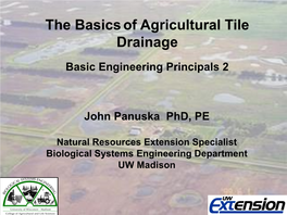 The Basics of Agricultural Tile Drainage