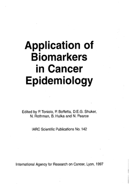 Application of Biomarkers in Cancer Epidemiology