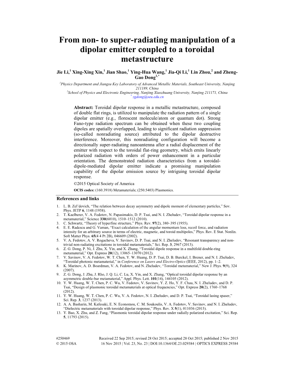 To Super-Radiating Manipulation of a Dipolar Emitter Coupled to a Toroidal Metastructure