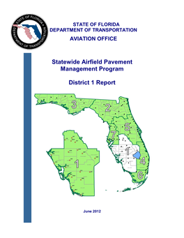 Statewide Airfield Pavement Management Program District 1 Report