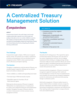 A Centralized Treasury Management Solution