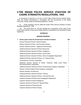 2.The Indian Police Service (Fixation of Cadre Strength) Regulations, 1955