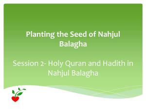 Holy Quran and Hadith in Nahjul Balagha Reminder