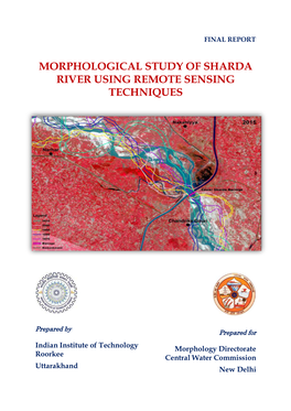 Morphological Study of Sharda River Using Remote Sensing Techniques