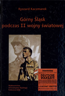 Górny Śląsk Podczas II Wojny Światowej
