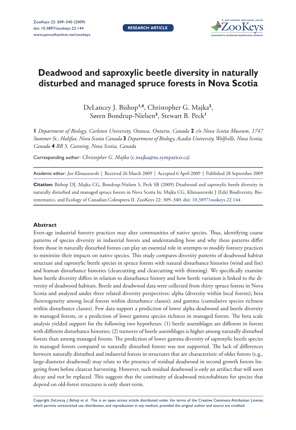 Deadwood and Saproxylic Beetle Diversity in Naturally Disturbed and Managed Spruce Forests in Nova Scotia